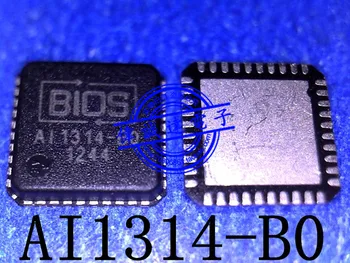 Novi Originalni AI1314-A2 A11314-A2 AI1314-BO AI1314-B0 BIOS QFN40
